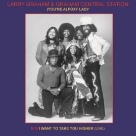 Larry Graham & Graham Central Station - (You"re a) foxy lady | 7" single -Limited edition-