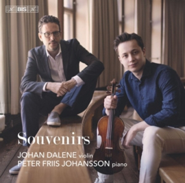 Johan Dalene & Peter Friis Johansson - Massenet, Ravel & Saint-Saens: Souvenirs | CD -Hybride SACD-