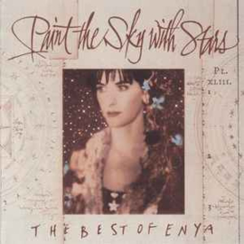 Enya - Paint the sky with stars (the best of Enya)  | CD