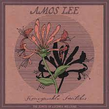 Amos Lee - Honeysuckle Switches: the Songs of Lucinda Williams | LP