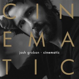 Josh Groban - Cinematic | CD