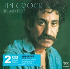 Jim Croce - Life and times | 2CD -deluxe edition-