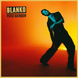 Blanko - Video Rainbow | CD
