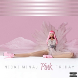 Nicki Minaj - Pink Friday | 2LP 10th anniversary