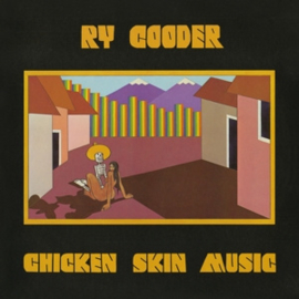 Ry Cooder - Chicken Skin Music | LP -Reissue-