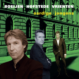 Boeijen, Hofstede, Vrienten - Aardige Jongens  | LP