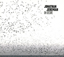 Jonathan Jeremiah - Oh desire | CD