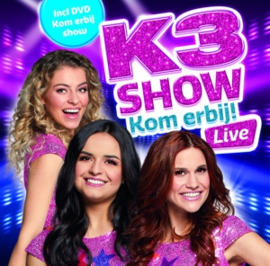 K3 - Kom Erbij Live  | CD+DVD