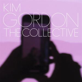 Kim Gordon - The Collective | LP -Coloured vinyl-