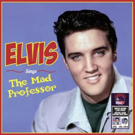 Elvis Presley - Sings The Mad Professor | LP