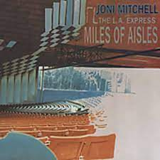 Joni Mitchell - Miles of Aisles | 2LP -Reissue-