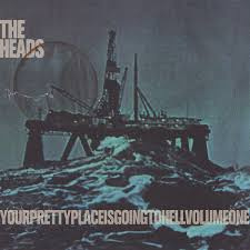 Heads - Yourprettyplaceisgoingtohell | 2LP