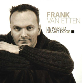 Frank van Etten - De wereld draait door | CD