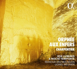 Vox Luminis / Lionel Meunier: Charpentier - Orphee Aux Enfers | CD