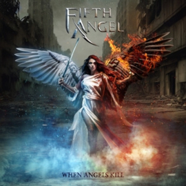 Fifth Angel - When Angels Kill | CD