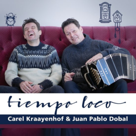 Carel Kraayenhof & Juan Pablo Dobal - Tiempo Loco |  CD