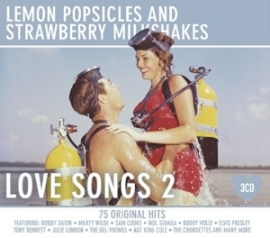 Various - Lemon Popsicles and strawberry milkshakes :  Love songs 2 | 3CD