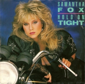 Samantha Fox - Hold On Tight - 2e hands 7" vinyl single-