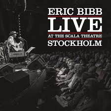 Eric Bibb - Live At the Scala Theatre | CD