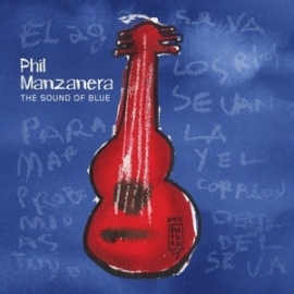 Phil Manzanera - The sound of blue | CD