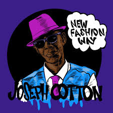 Joseph Cotton - New Fashion Way | LP