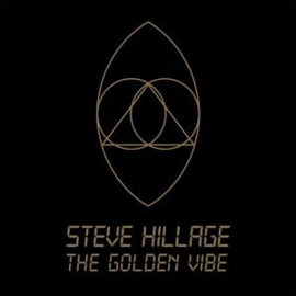 Steve  Hillage - Golden Vibe | CD  -Digi-