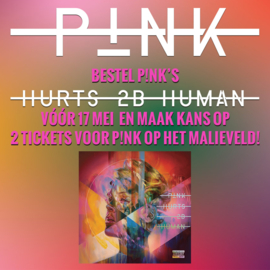 Pink - Hurts 2B human | 2LP