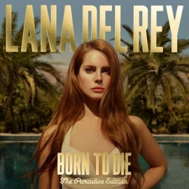 Lana del Rey - Born to die -Paradise edition - 2cd