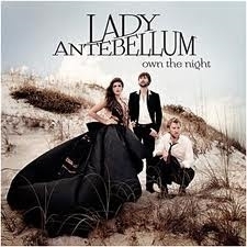 Lady Antebellum - Own the night | CD