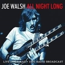 Joe Walsh - All night long  | CD