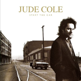 Jude Cole - Start the car | CD