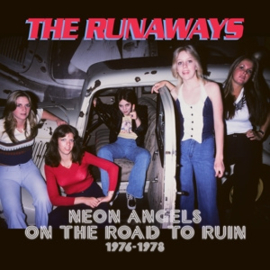 Runaways - Neon Angels On the Road To Ruin 1976-1978 | 5CD