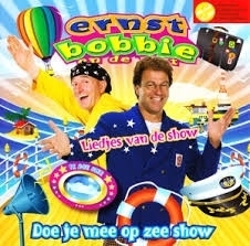 Ernst, Bobbie en de rest - Doe je mee op zee show | CD