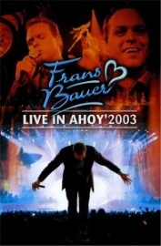 Frans Bauer - Live in Ahoy 2003  | DVD