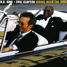 B.B. King & Eric Clapton - Riding with the king | CD