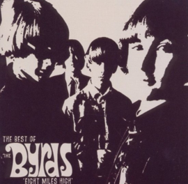 Byrds - Eight miles high: the best of | CD