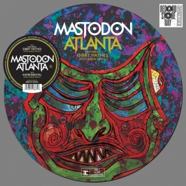 Mastodon - Atlanta | 12" vinyl single Picture Disc
