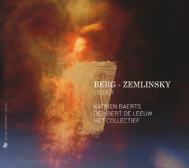 Katrien Baerts/Reinbert De Leeuw/Collectief: Berg/Zemlinsky - Lieder | CD