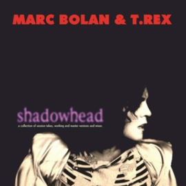 Marc Bolan & T. Rex - Shadowhead | LP