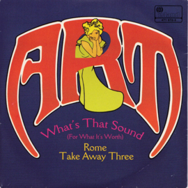 Art - What's That Sound (For What It's Worth) / Rome Take Away Three | 7" single