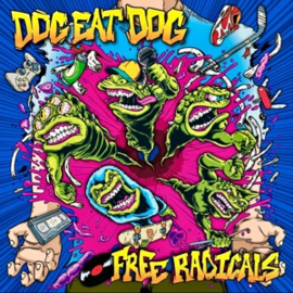 Dog Eat Dog - Free Radicals  | CD