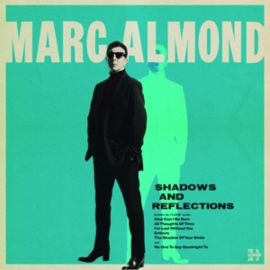 Marc Almond - Shadows & reflections | CD