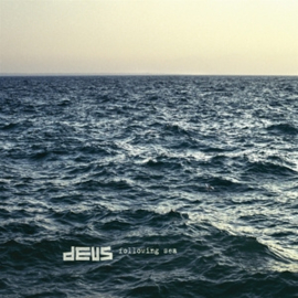 Deus - Following Sea | LP -Reissue-