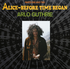 Arlo Guthrie - Alice-Before Time Began| 12" vinyl single -coloured vinyl-