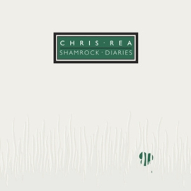 Chris Rea - Shamrock Diaries | 2CD -Reissue-