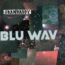 Grandaddy - Blu Wav | LP -Coloured vinyl-