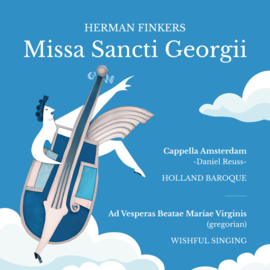 Herman Finkers /Cappella Amsterdam /Holland Baroque - Missa Sancti Georgii | CD