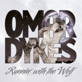 Omar Dykes - Runnin` with the wolf | CD