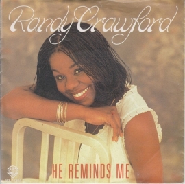 Randy Crawford - He Reminds Me - 2e hands 7" vinyl single-