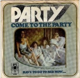 Party - Come To The Party - 2e hands 7" vinyl single-